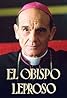 El obispo leproso (TV Mini Series 1990) Poster