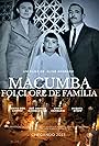 Macumba: Family Folklore (2023)