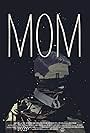 Mom (2013)