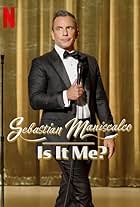 Sebastian Maniscalco: Is It Me? (2022)