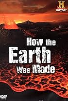 How the Earth Was Made