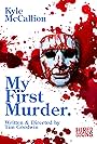 My First Murder (2019)