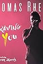 Thomas Rhett feat. Maren Morris: Craving You (2017)