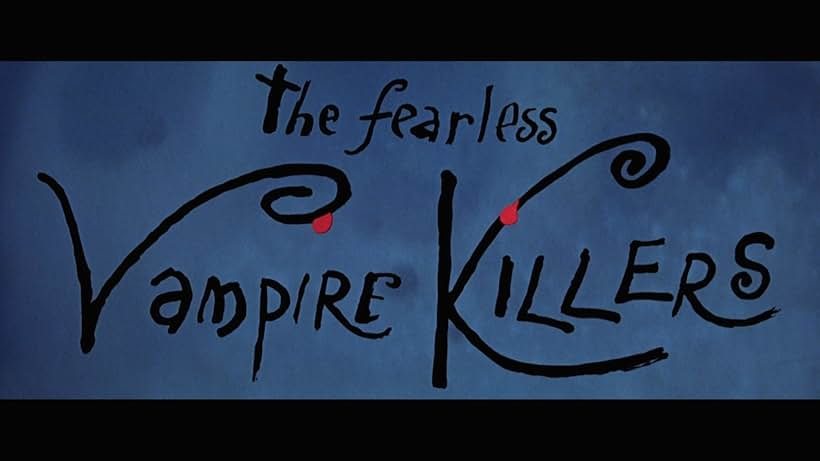 The Fearless Vampire Killers (1967)