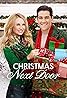 Christmas Next Door (TV Movie 2017) Poster