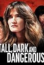 Tall, Dark and Dangerous (2024)