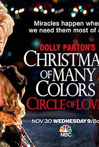 Primary photo for Dolly Parton's Christmas of Many Colors: Circle of Love