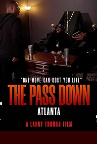 Primary photo for The Pass Down Atlanta Episode 2