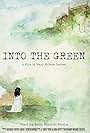 Into the Green (2017)