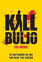 Kill Buljo: The Movie