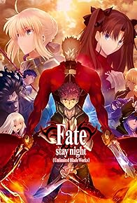 Primary photo for Fate/stay night [Unlimited Blade Works]