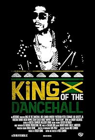 Primary photo for King of the Dancehall