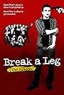 Break a Leg (2007)