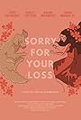 Sorry for Your Loss (2016)