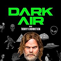 Primary photo for Dark Air with Terry Carnation