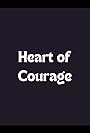 Heart of Courage (1992)