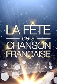 Primary photo for La fête de la chanson française