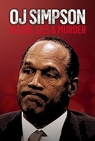 Primary photo for O.J. Simpson: Blood, Lies & Murder