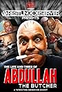 Abdullah the Butcher in The Life & Times of Abdullah the Butcher (2011)