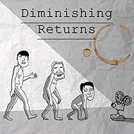 Diminishing Returns (2016)