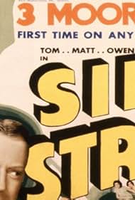 Matt Moore, Owen Moore, and Tom Moore in Side Street (1929)