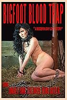 Bigfoot: Blood Trap