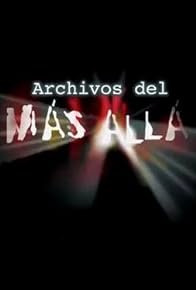 Primary photo for Archivos del más allá