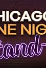 Chicago's One Night Stand Up (2016)