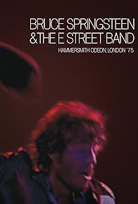 Primary photo for Bruce Springsteen and the E Street Band: Hammersmith Odeon, London '75