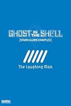 Ghost in the Shell: Stand Alone Complex - The Laughing Man