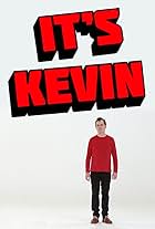 It's Kevin