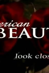 American Beauty: Look Closer... (2000)