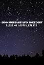 John Reeves UFO Incident - Based on actual events (2023)