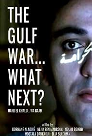 The Gulf War... What Next? (1991)