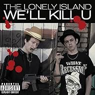 The Lonely Island: We'll Kill U (2011)