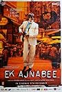 Ek Ajnabee (2005)