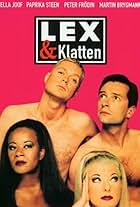 Martin Brygmann, Peter Frödin, Hella Joof, and Paprika Steen in Lex & Klatten (1997)