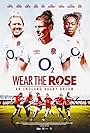 Wear the Rose: An England Rugby Dream (2022)