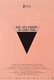 Bad Luck Banging or Loony Porn (2021)