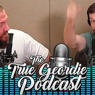 Primary photo for True Geordie Podcast