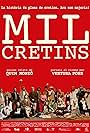 Mil cretins (2011)