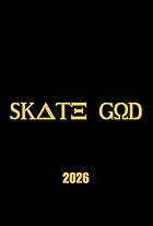 Skate God