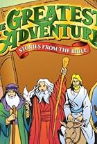 The Greatest Adventure: Stories from the Bible