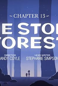 Primary photo for Chapter 13: The Stone Forest