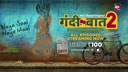 Gandii Baat - Season 2 | All episodes streaming now