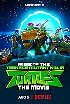 Rise of the Teenage Mutant Ninja Turtles: The Movie