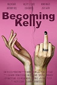 Becoming Kelly (2020)