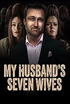 My Husband's Seven Wives