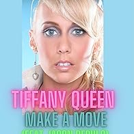 Primary photo for Tiffany Queen: Make A Move (feat. Jason Derulo)