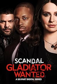 Primary photo for Scandal: Gladiator Wanted